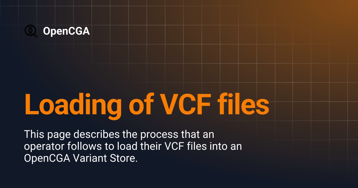 Loading of VCF files | v2.2 | OpenCGA